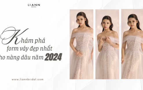 Khám Phá Những Form Váy Đẹp Nhất Cho Các Cô Dâu Năm 2024